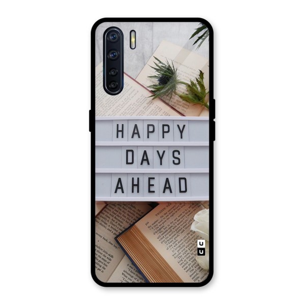 Happy Days Ahead Glass Back Case for Oppo F15