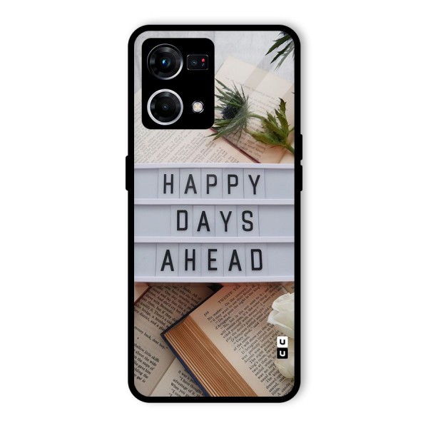 Happy Days Ahead Glass Back Case for Oppo F21 Pro 4G