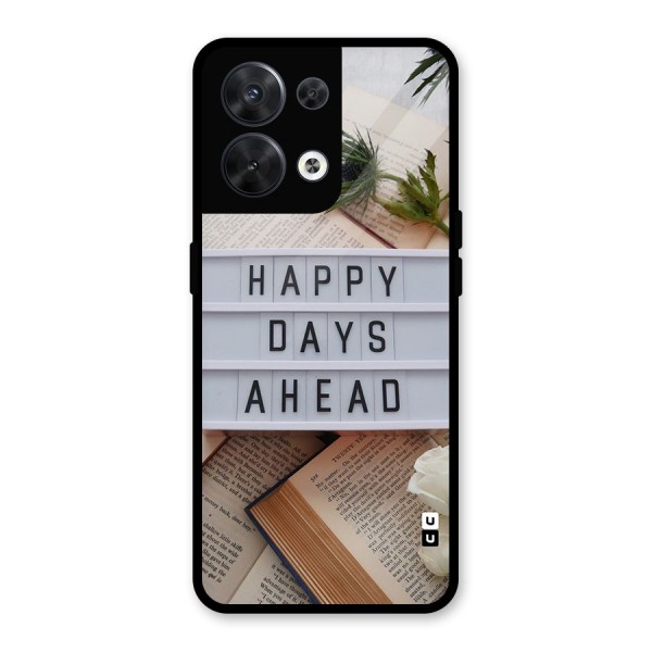 Happy Days Ahead Glass Back Case for Oppo Reno8 5G