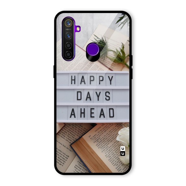 Happy Days Ahead Glass Back Case for Realme 5 Pro