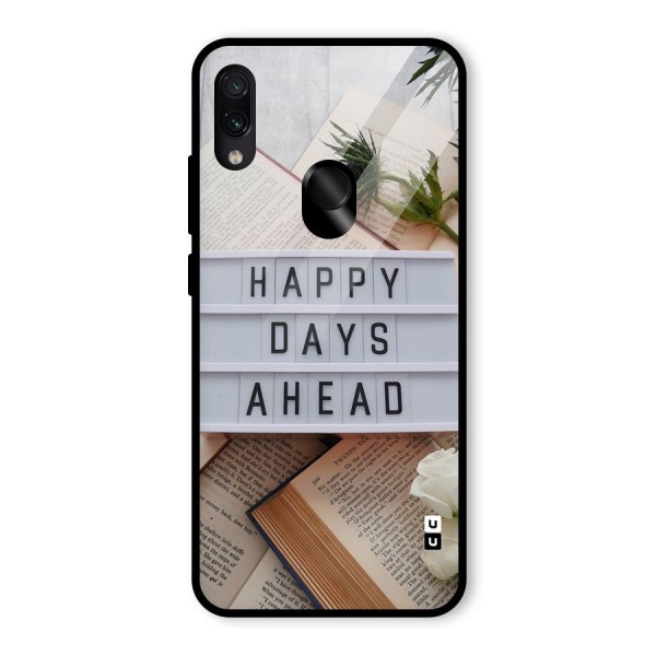 Happy Days Ahead Glass Back Case for Redmi Note 7