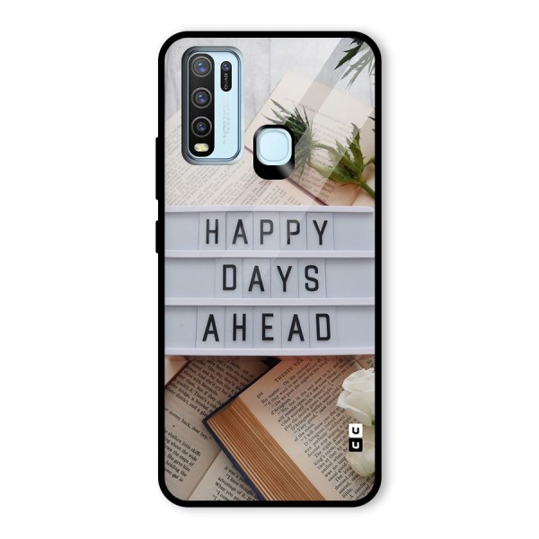 Happy Days Ahead Glass Back Case for Vivo Y30