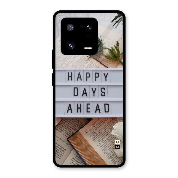 Happy Days Ahead Glass Back Case for Xiaomi 13 Pro