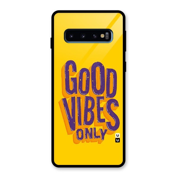 Happy Vibes Only Glass Back Case for Galaxy S10