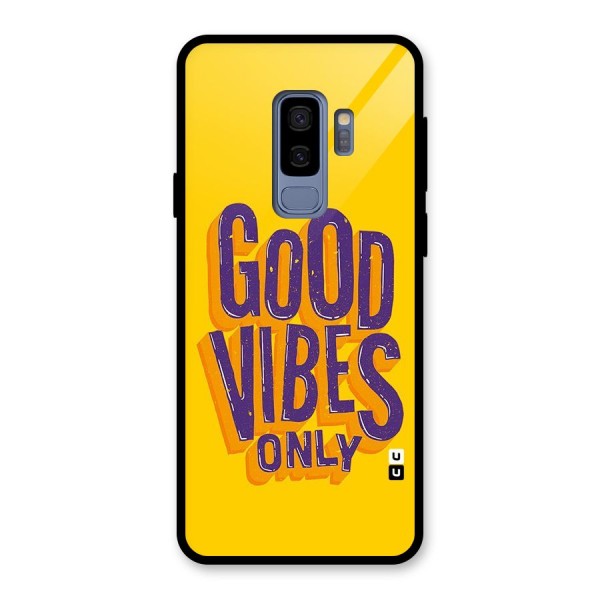 Happy Vibes Only Glass Back Case for Galaxy S9 Plus