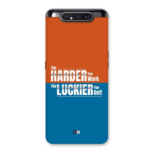 Hard Luck Back Case for Galaxy A80