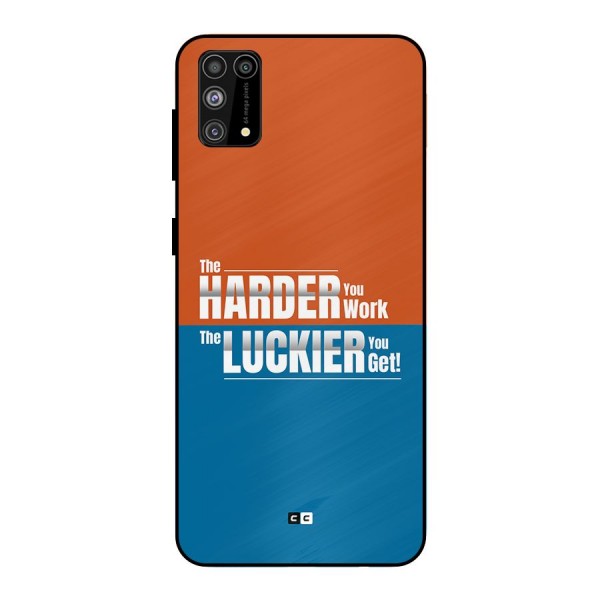 Hard Luck Metal Back Case for Galaxy M31