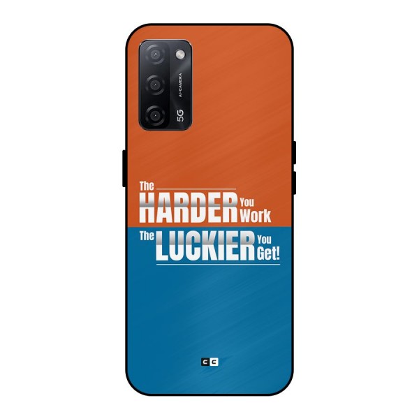 Hard Luck Metal Back Case for Oppo A53s 5G