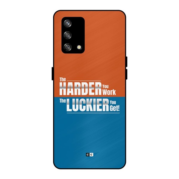 Hard Luck Metal Back Case for Oppo F19s