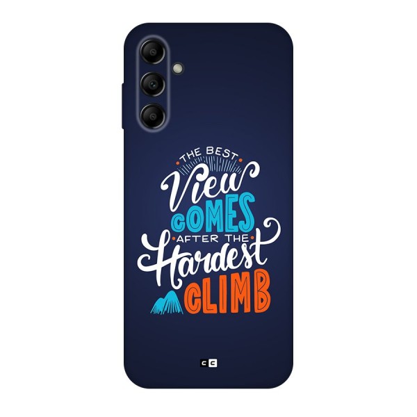 Hardest Climb Back Case for Galaxy A14 5G