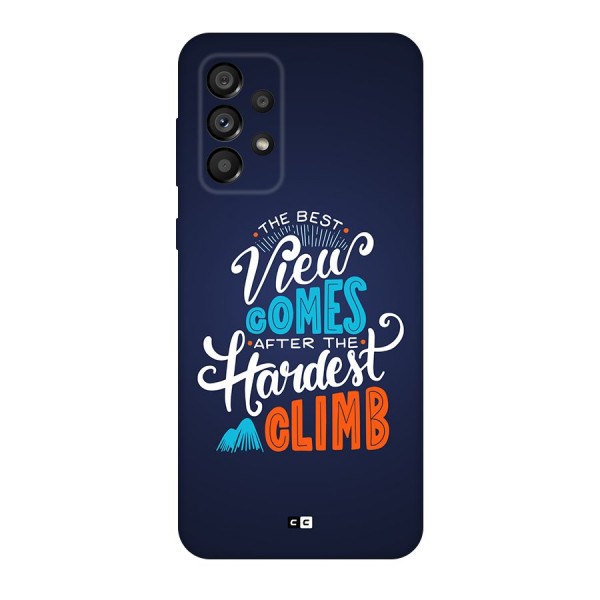 Hardest Climb Back Case for Galaxy A73 5G