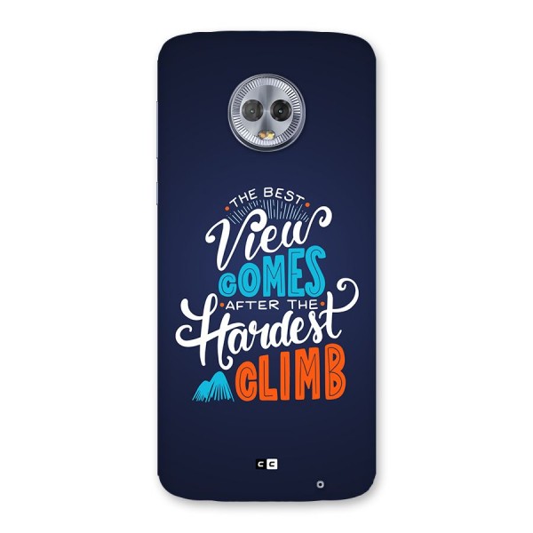 Hardest Climb Back Case for Moto G6 Plus