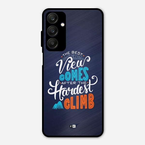 Hardest Climb Metal Back Case for Galaxy A25 5G