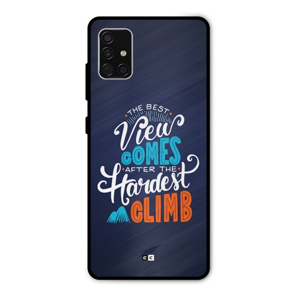 Hardest Climb Metal Back Case for Galaxy A51