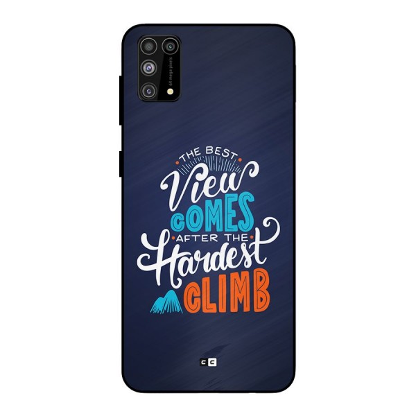 Hardest Climb Metal Back Case for Galaxy F41