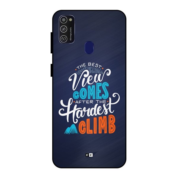 Hardest Climb Metal Back Case for Galaxy M21