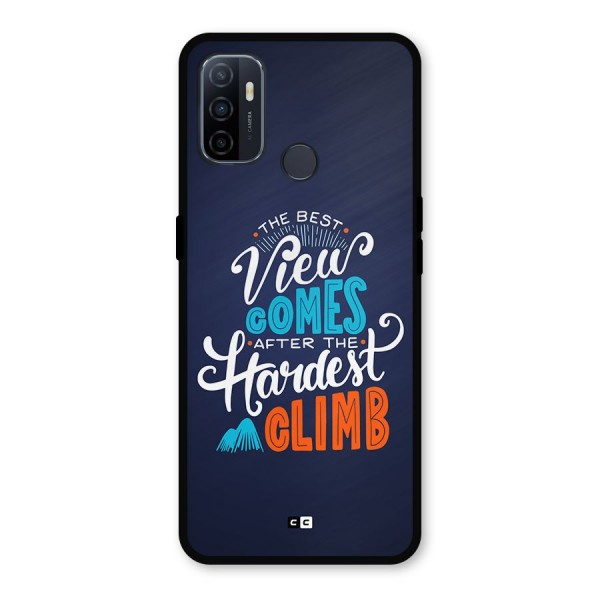 Hardest Climb Metal Back Case for Oppo A53