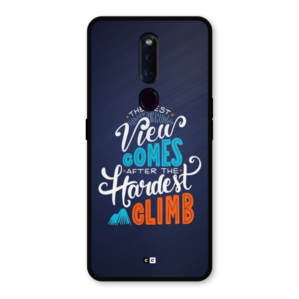 Hardest Climb Metal Back Case for Oppo F11 Pro