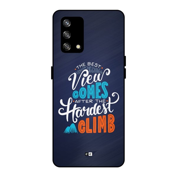 Hardest Climb Metal Back Case for Oppo F19s