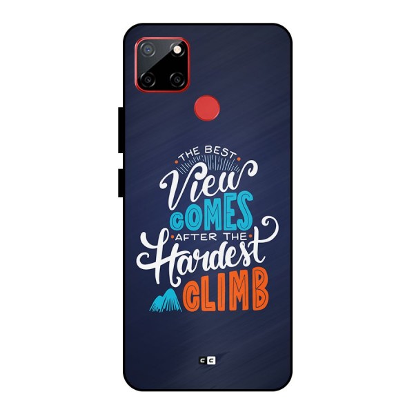 Hardest Climb Metal Back Case for Realme C12