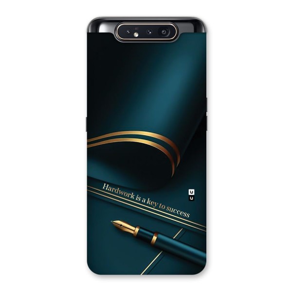 Hardwork Is Key Back Case for Galaxy A80