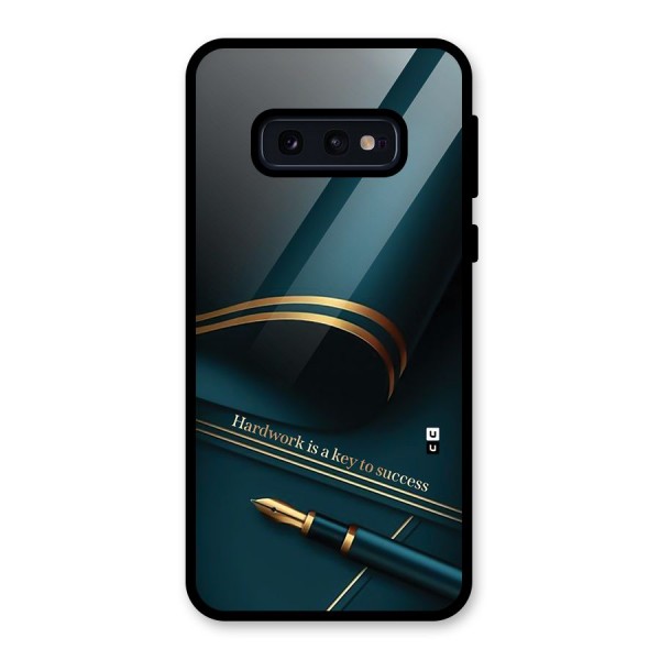 Hardwork Is Key Glass Back Case for Galaxy S10e