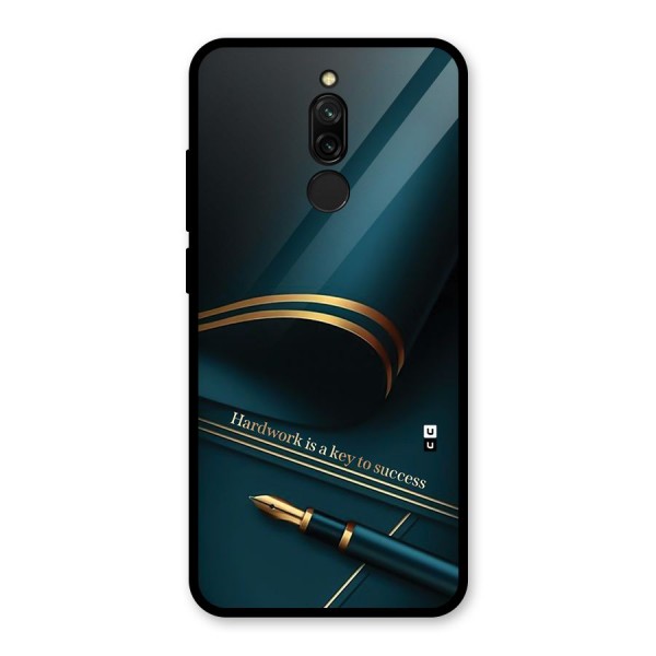 Hardwork Is Key Glass Back Case for Redmi 8