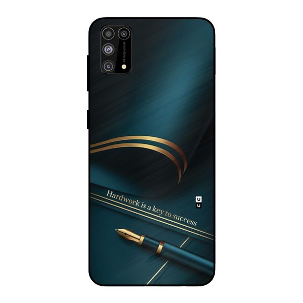 Hardwork Is Key Metal Back Case for Galaxy M31