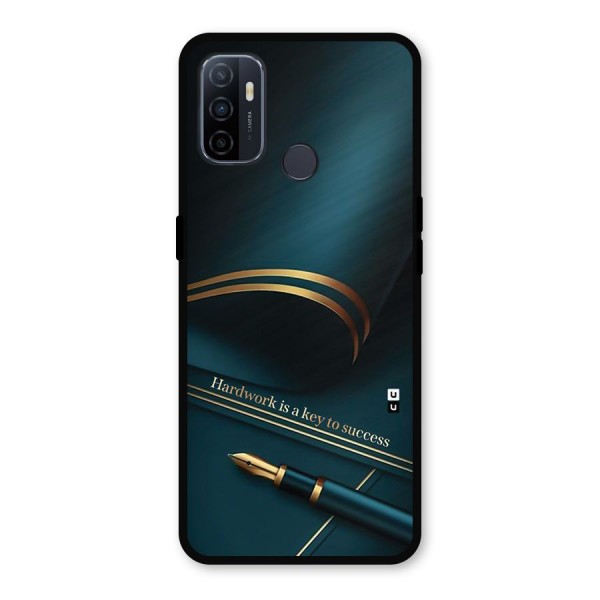 Hardwork Is Key Metal Back Case for Oppo A53