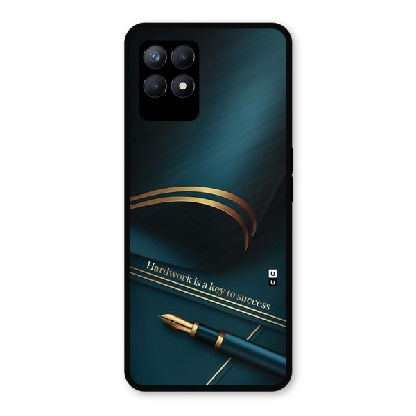 Hardwork Is Key Metal Back Case for Realme Narzo 50