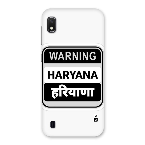 Haryana Warning Back Case for Galaxy A10