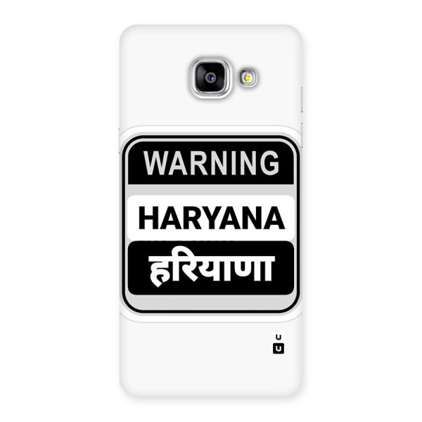 Haryana Warning Back Case for Galaxy A5 (2016)