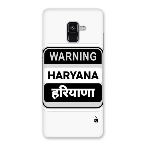 Haryana Warning Back Case for Galaxy A8 Plus