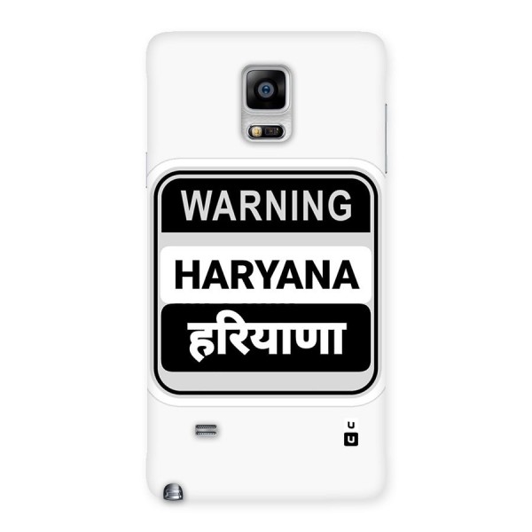 Haryana Warning Back Case for Galaxy Note 4