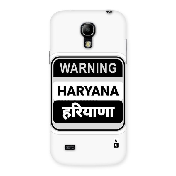 Haryana Warning Back Case for Galaxy S4 Mini