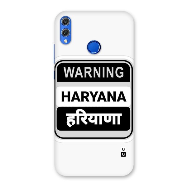 Haryana Warning Back Case for Honor 8X