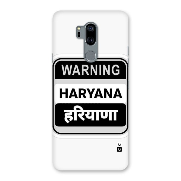 Haryana Warning Back Case for LG G7