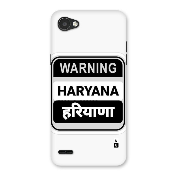 Haryana Warning Back Case for LG Q6