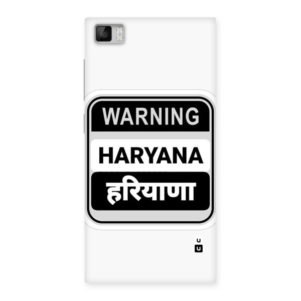 Haryana Warning Back Case for Mi3