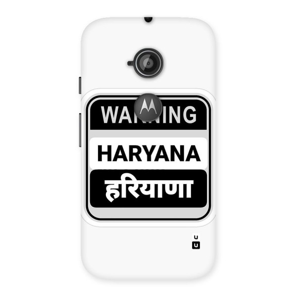 Haryana Warning Back Case for Moto E 2nd Gen