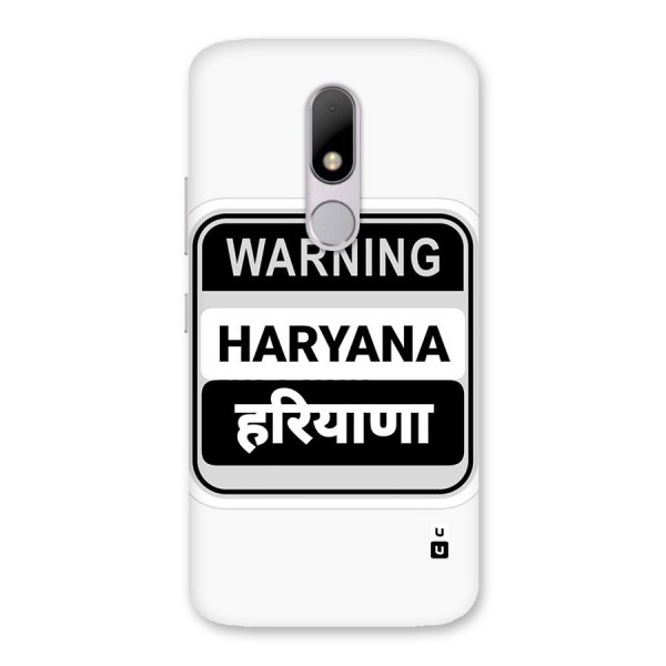 Haryana Warning Back Case for Moto M