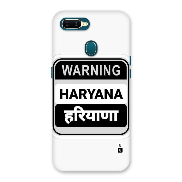 Haryana Warning Back Case for Oppo A11k