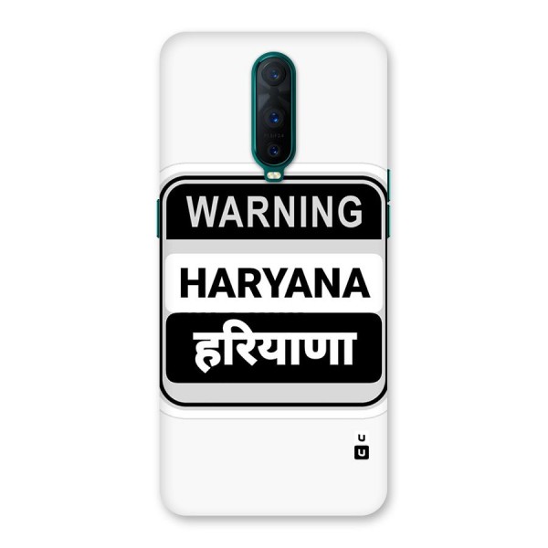 Haryana Warning Back Case for Oppo R17 Pro