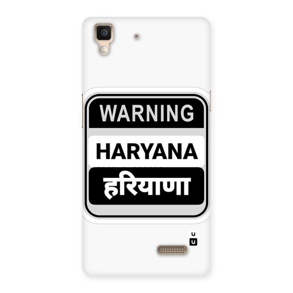 Haryana Warning Back Case for Oppo R7