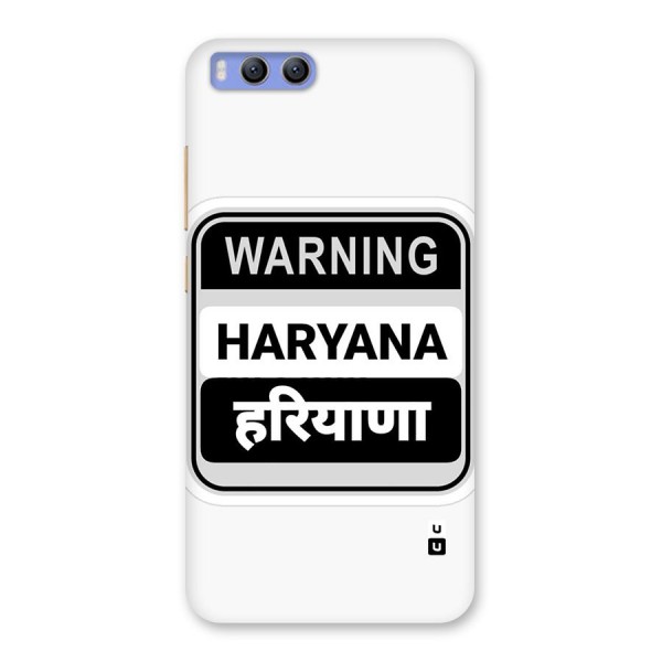 Haryana Warning Back Case for Xiaomi Mi 6