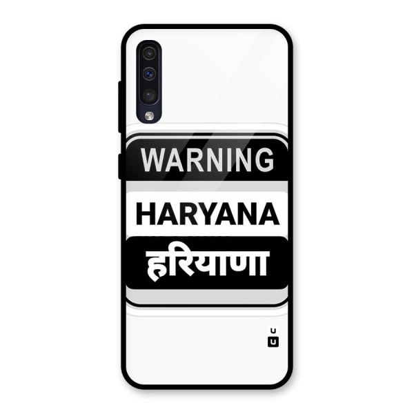 Haryana Warning Glass Back Case for Galaxy A50s