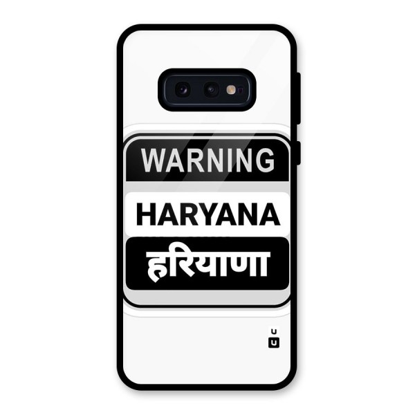 Haryana Warning Glass Back Case for Galaxy S10e