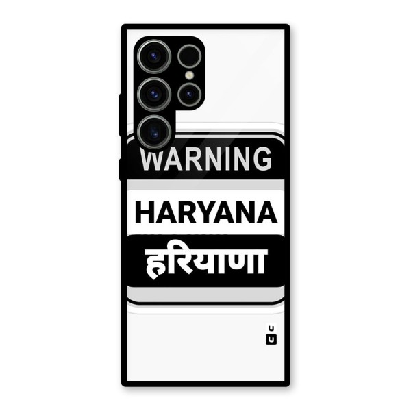 Haryana Warning Glass Back Case for Galaxy S23 Ultra