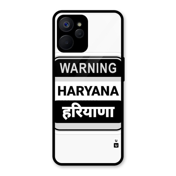 Haryana Warning Glass Back Case for Realme 9i 5G