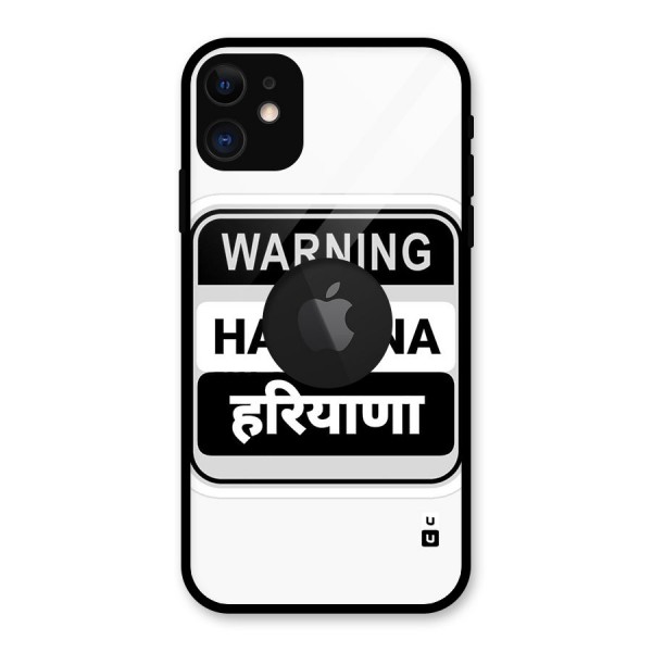 Haryana Warning Glass Back Case for iPhone 11 Logo Cut